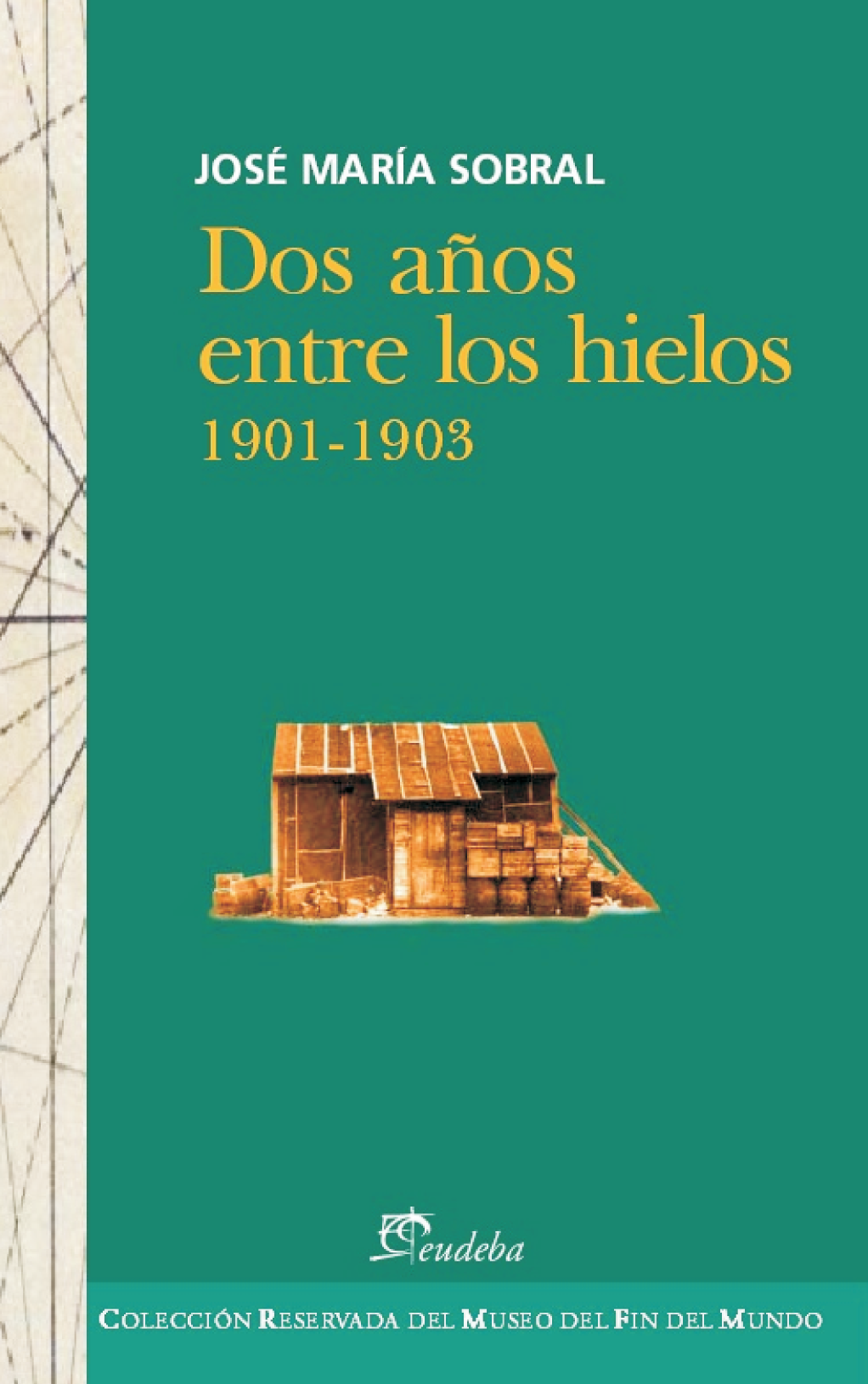 Dos años entre los hielos 1901-1903