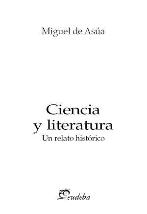 Ciencia y literatura: un relato histórico