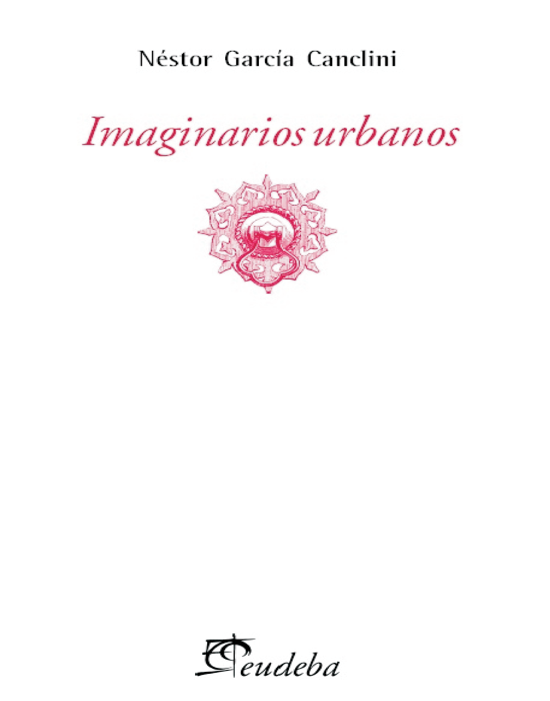 Imaginarios urbanos