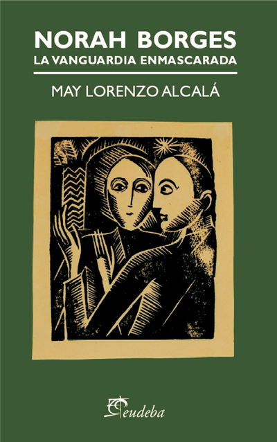 Norah Borges: la vanguardia enmascarada