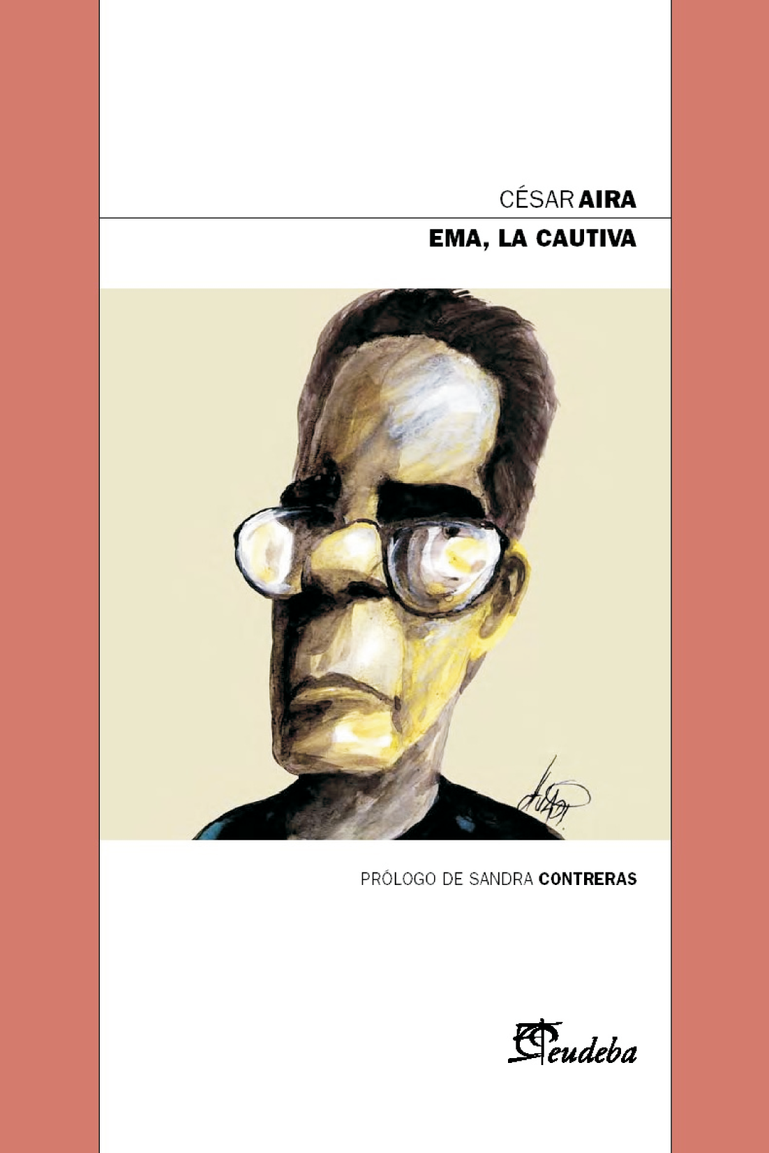Ema, la cautiva