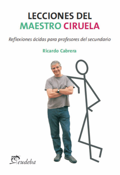 Lecciones del Maestro Ciruela