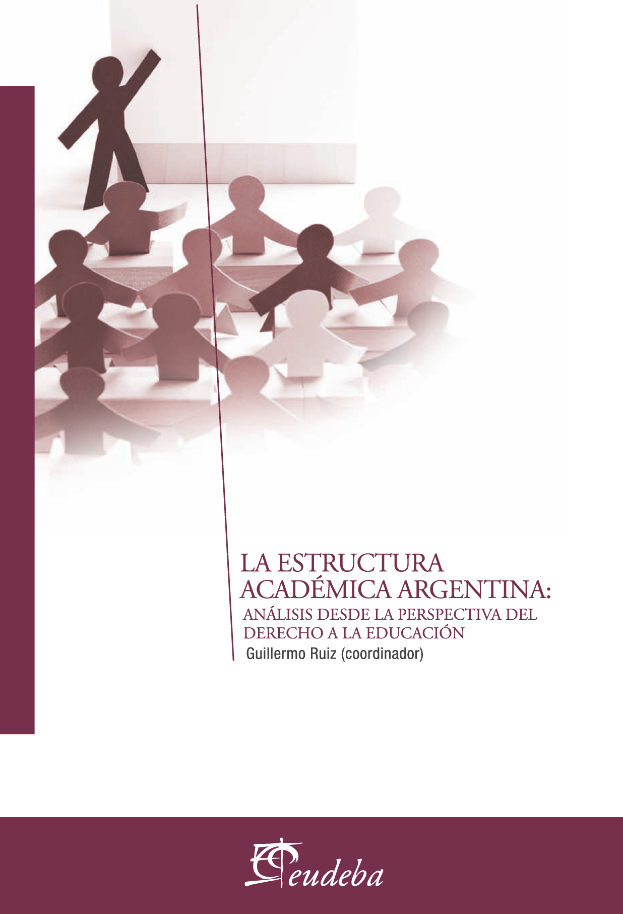 La estructura académica argentina: análisis desde la perspectiva del derecho a la educación