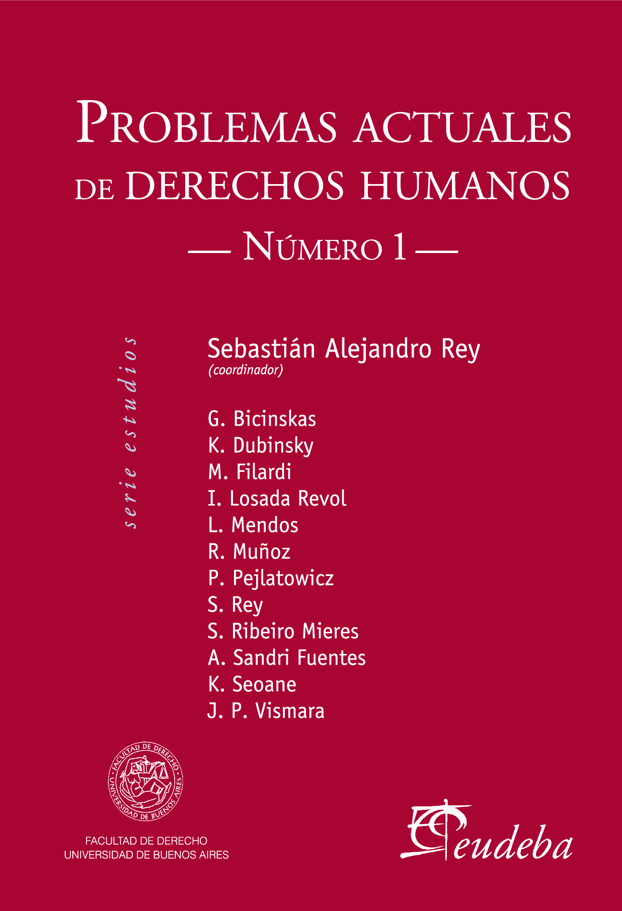Problemas actuales de derechos humanos: Número 1
