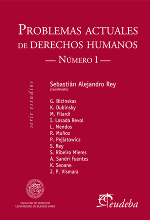 Problemas actuales de derechos humanos: Número 1