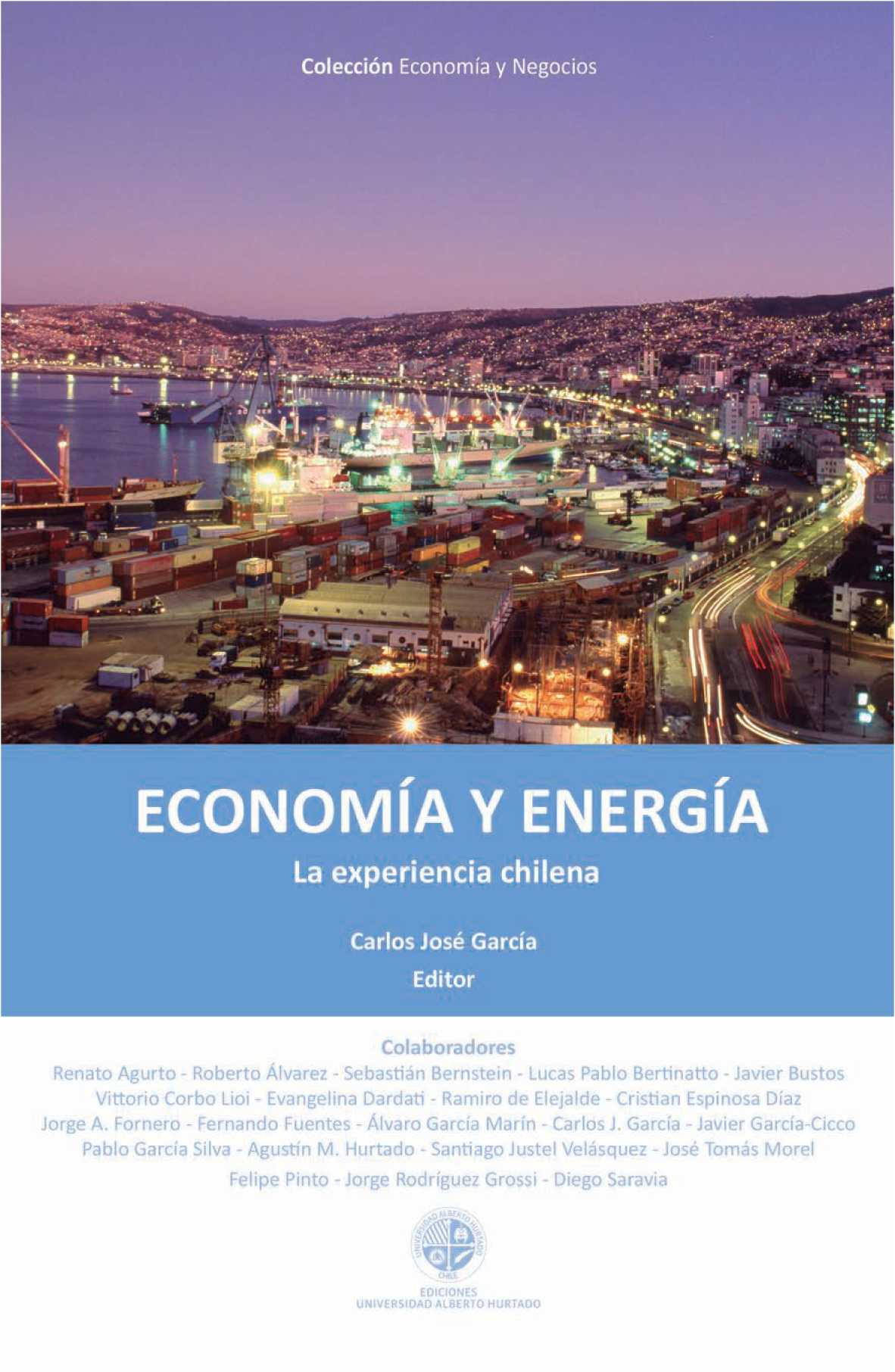 Economía y energía: la experiencia chilena