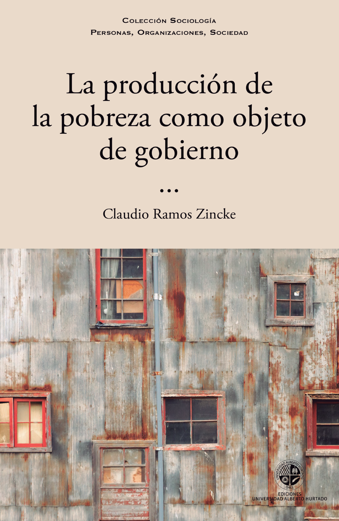 La producción de la pobreza como objeto de gobierno