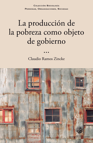 La producción de la pobreza como objeto de gobierno
