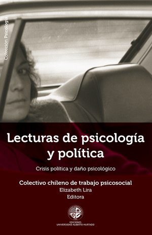 Lecturas de psicología y política: crisis política y daño psicológico