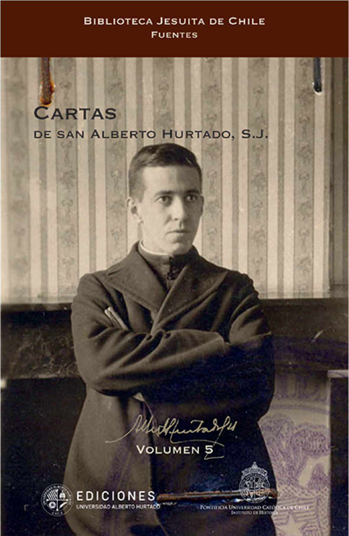 Cartas de San Alberto Hurtado, S. J.