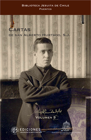 Cartas de San Alberto Hurtado, S. J.