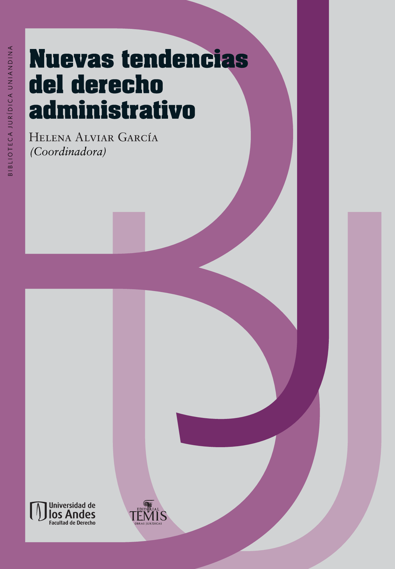 Nuevas tendencias del derecho administrativo