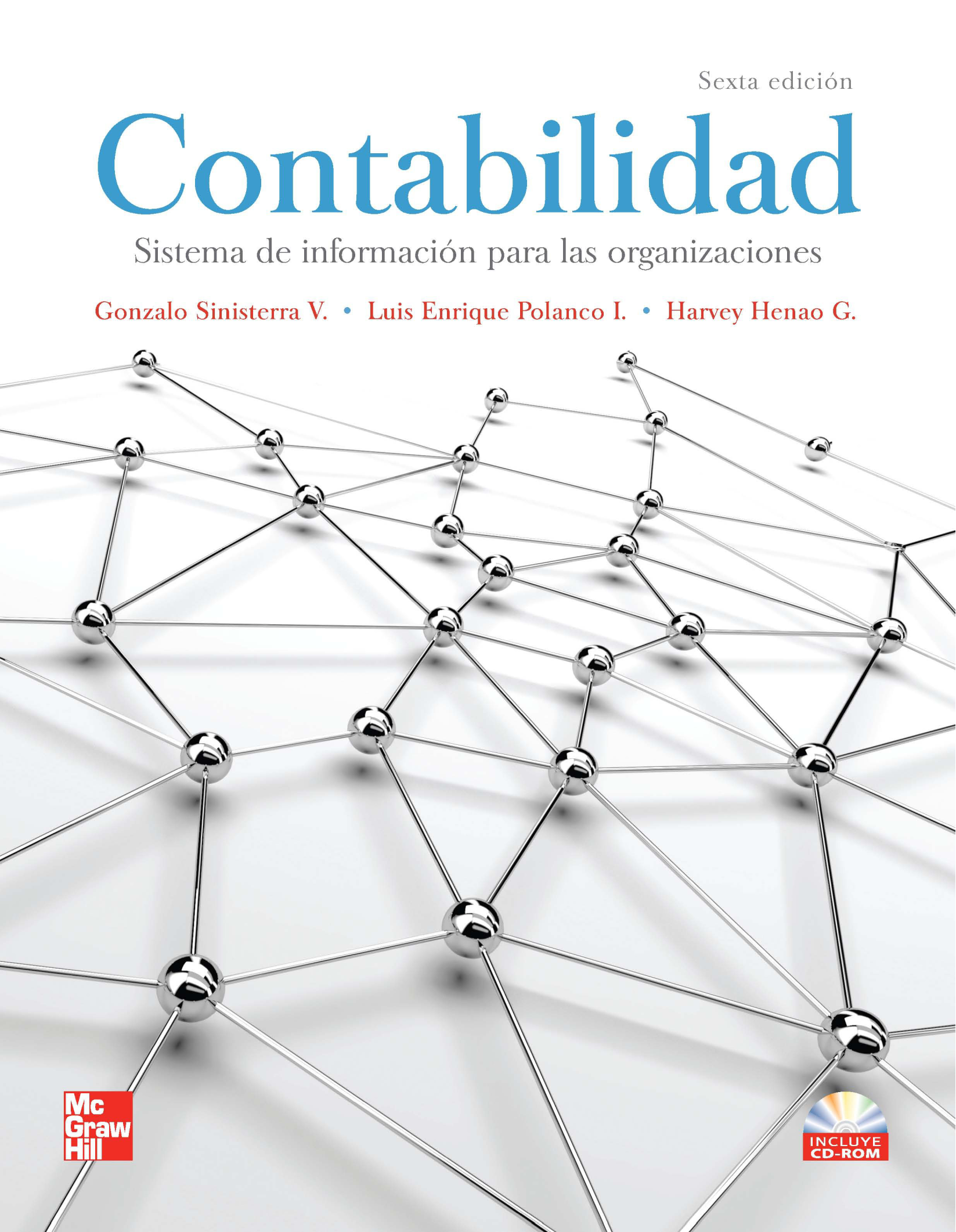 Contabilidad: sistema de información para las organizaciones