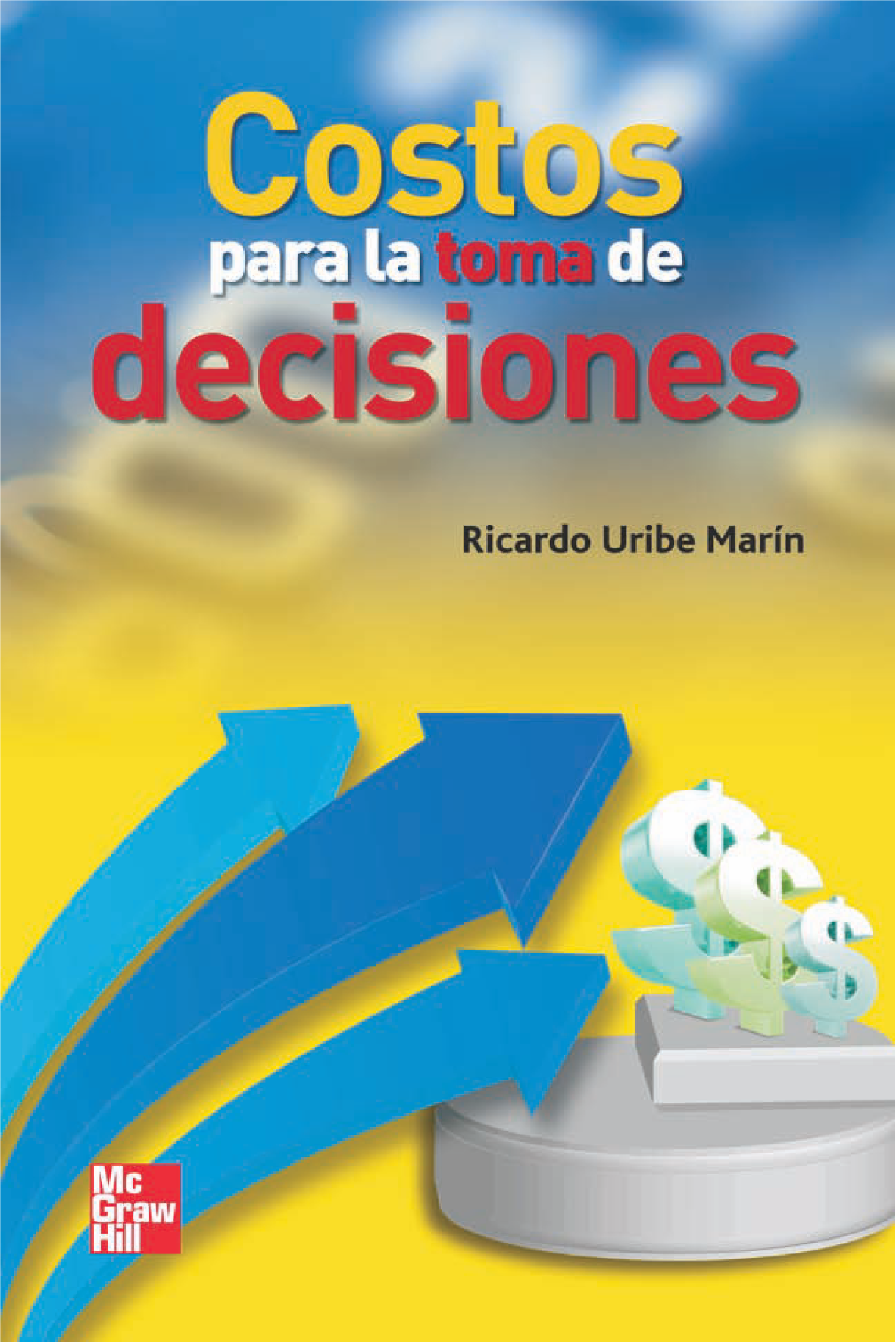 Costos para la toma de decisiones