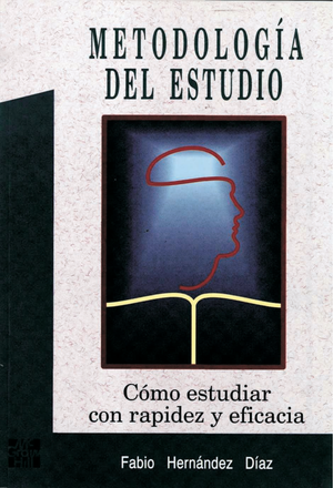 Metodología del estudio: cómo estudiar con rapidez y eficacia