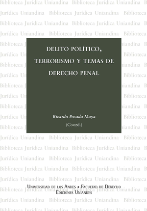 Delito político, terrorismo y temas de derecho penal