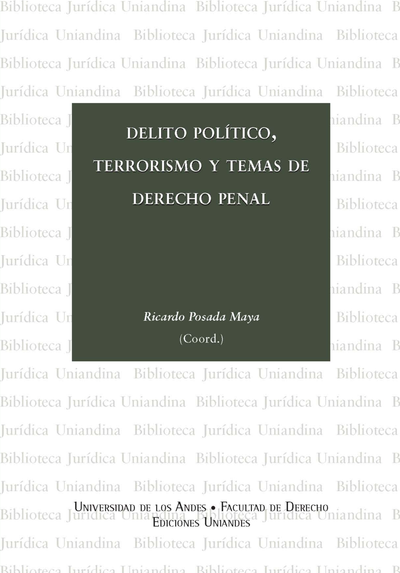 Delito político, terrorismo y temas de derecho penal