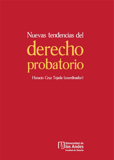 Nuevas tendencias del derecho probatorio
