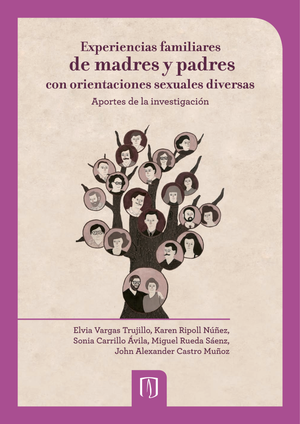 Experiencias familiares de madres y padres con orientaciones sexuales diversas: aportes de la investigación