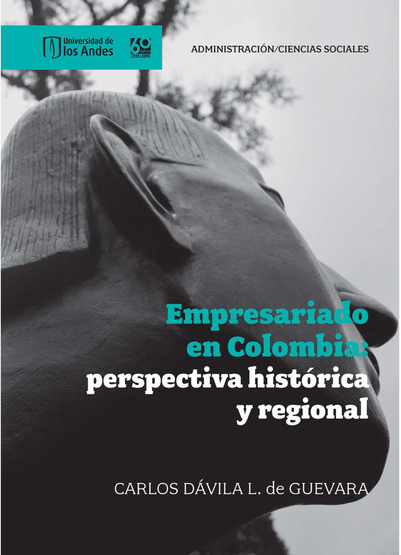 Empresariado en Colombia: perspectiva histórica y regional
