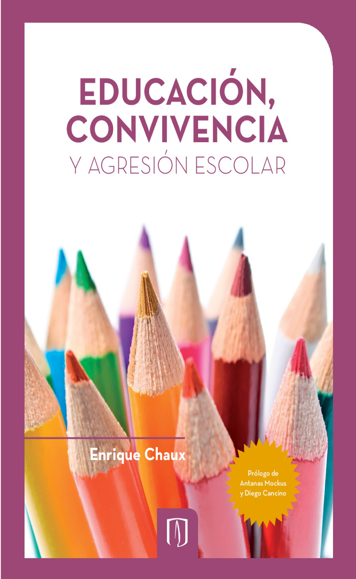 Educación, convivencia y agresión escolar