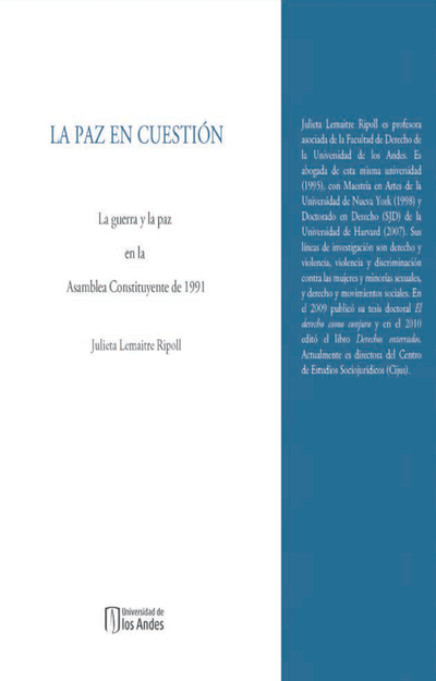 La paz en cuestión: la guerra y la paz en la Asamblea Constituyente de 1991
