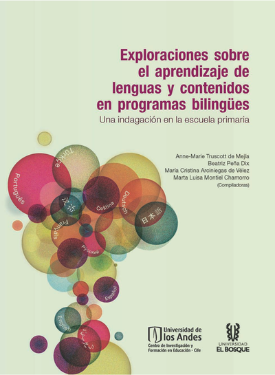Exploraciones sobre el aprendizaje de lenguas y contenidos en programas bilingües: una indagación en la escuela primaria