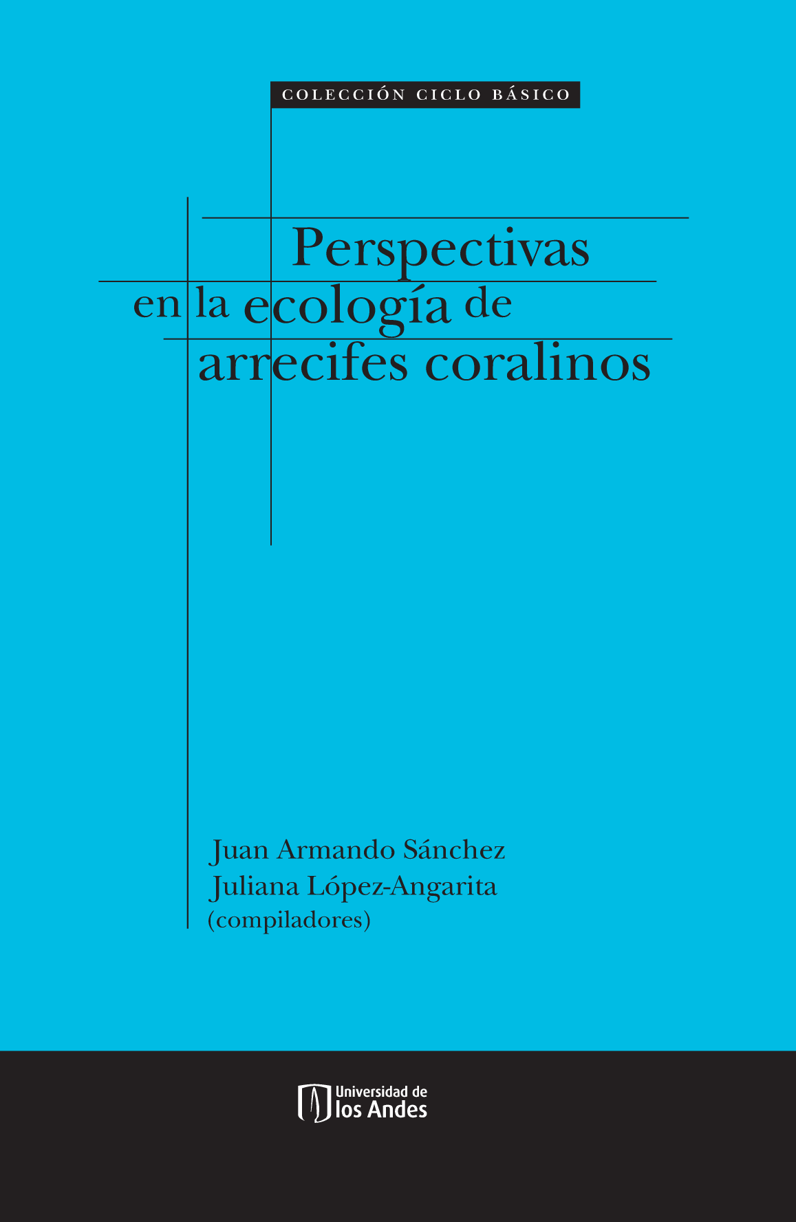 Perspectivas en la ecología de arrecifes coralinos