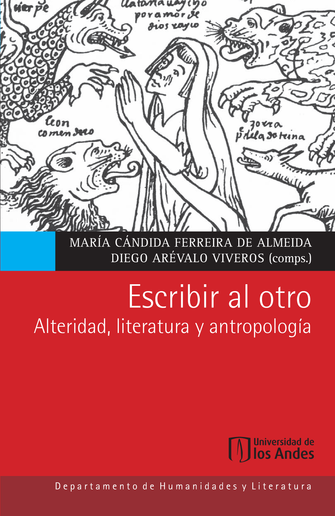 Escribir al otro: alteridad, literatura y antropología