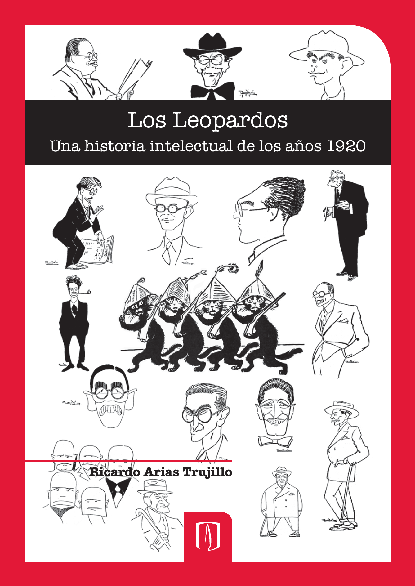 Los Leopardos: una historia intelectual de los años 1920