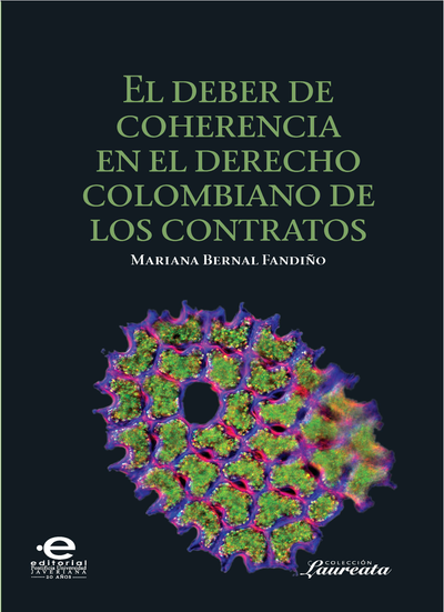 El deber de coherencia en el derecho colombiano de los contratos