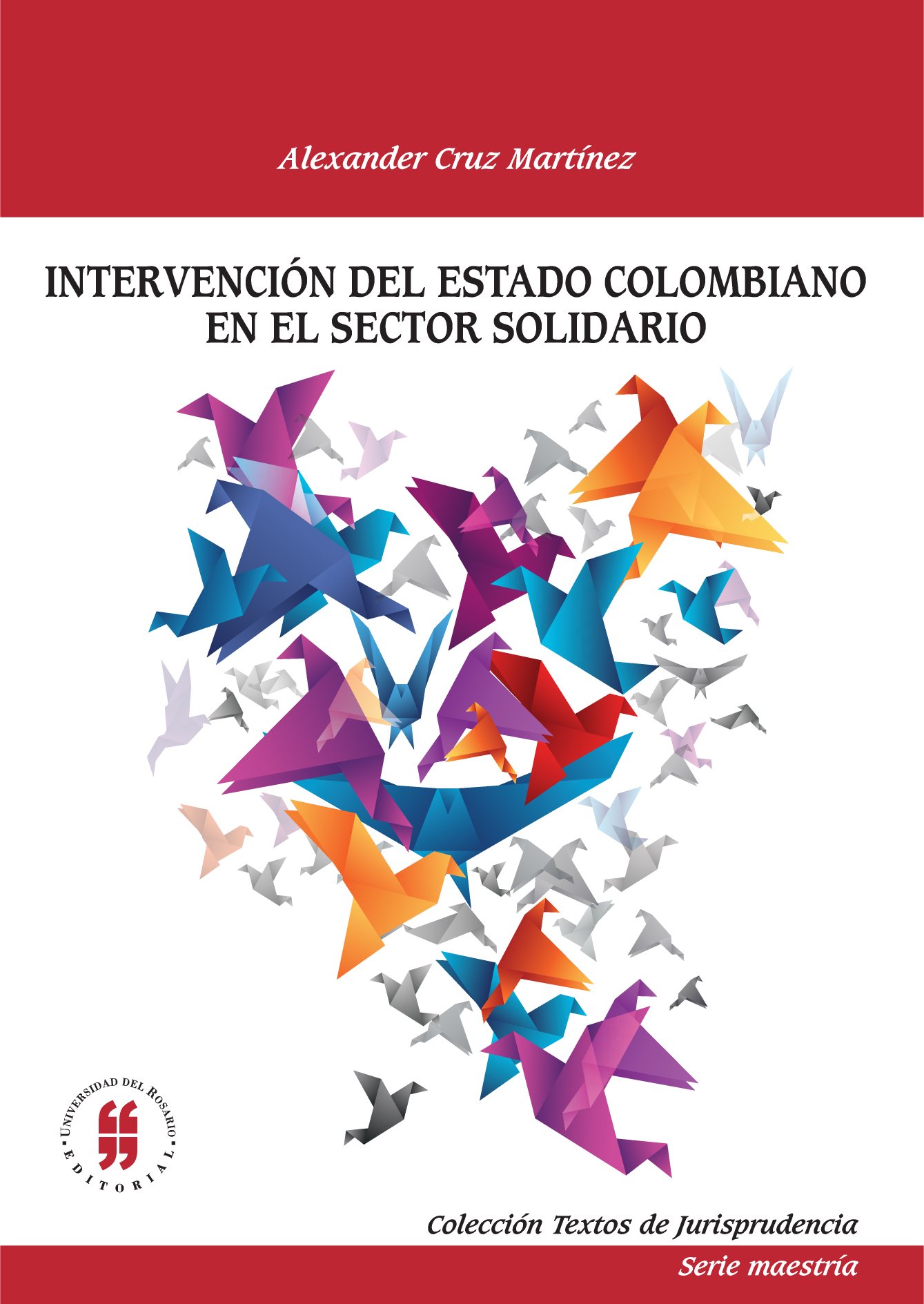 Intervención del estado colombiano en el sector colombiano