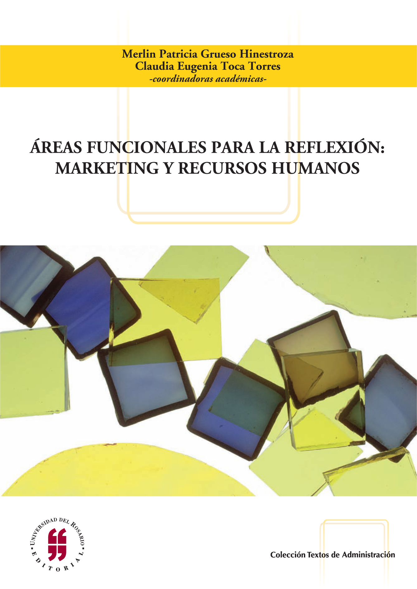 Áreas funcionales para la reflexión: marketing y recursos humanos