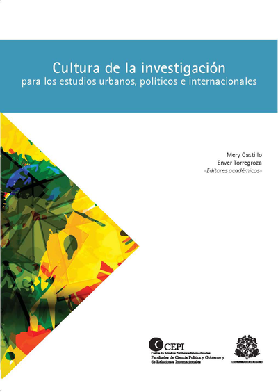 Cultura de la investigación para los estudios urbanos, políticos e internacionales