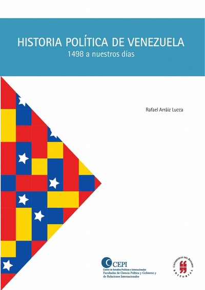Historia política de Venezuela: 1498 a nuestros días