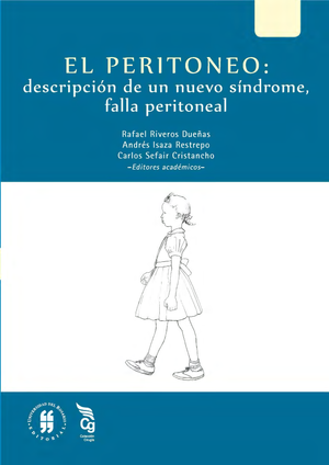 El peritoneo: descripción de un nuevo síndrome, falla peritoneal