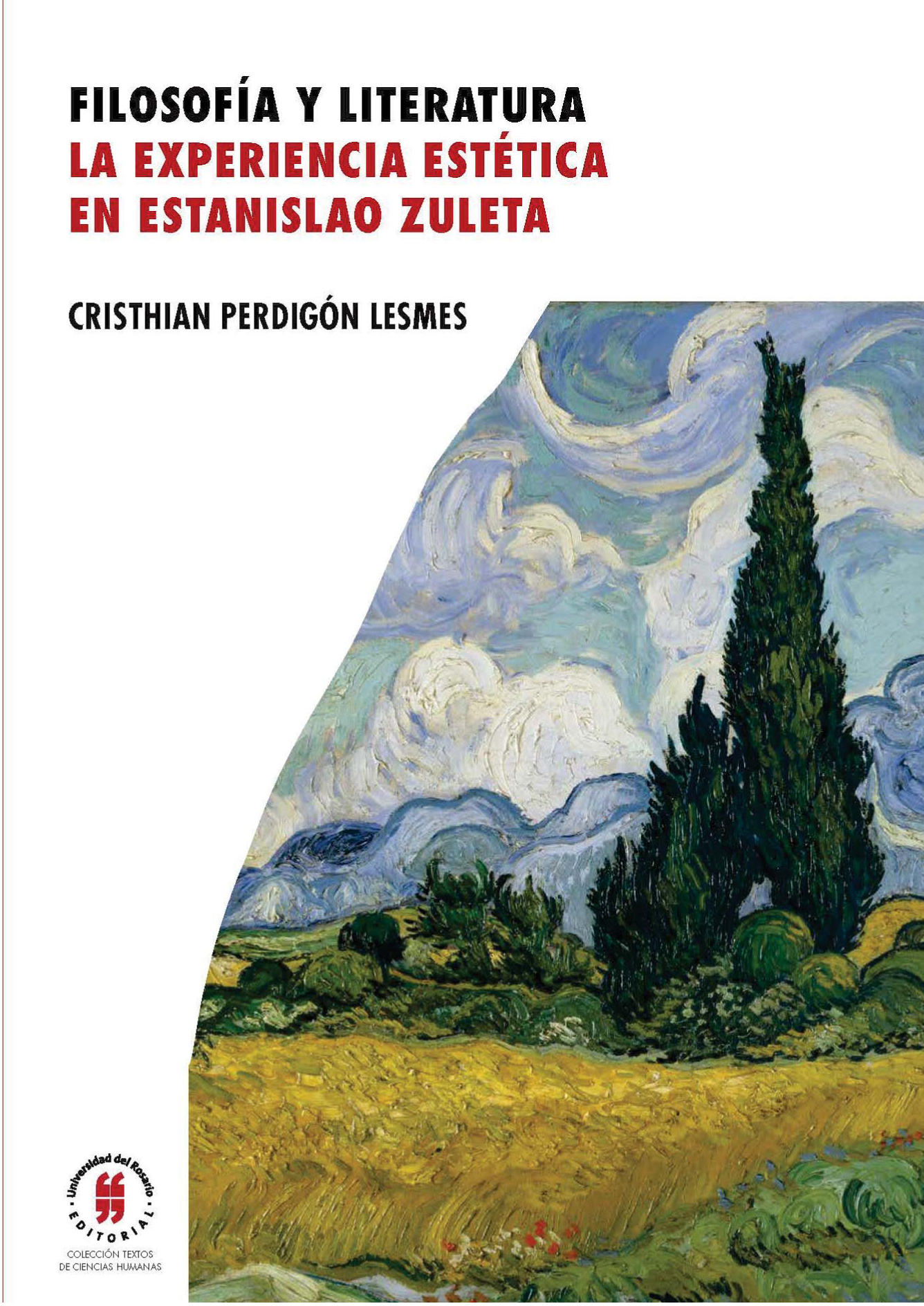 Filosofía y literatura: la experiencia estética en Estanislao Zuleta