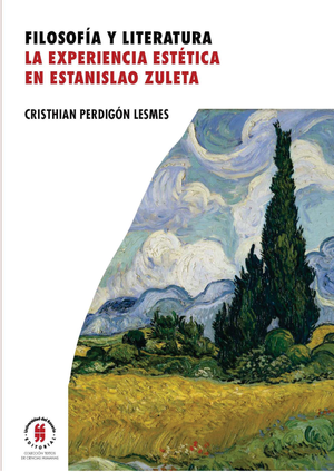 Filosofía y literatura: la experiencia estética en Estanislao Zuleta
