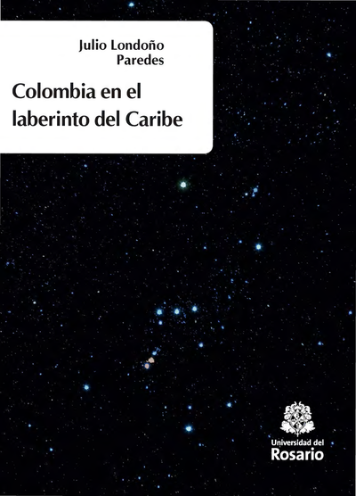 Colombia en el laberinto del Caribe