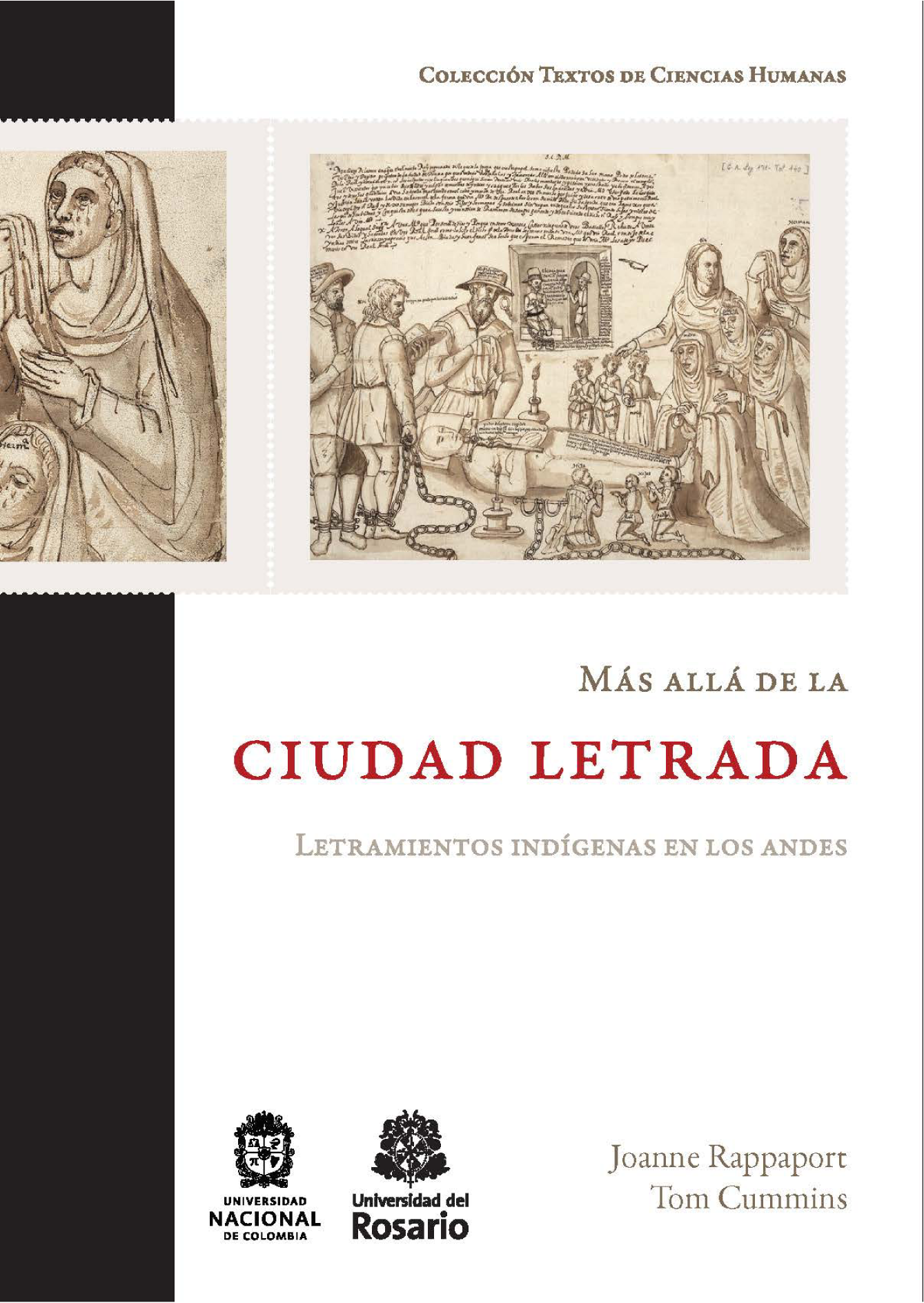Más allá de la ciudad letrada: letramientos indígenas en los Andes