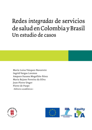Redes integradas de servicios de salud en Colombia y Brasil: un estudio de casos