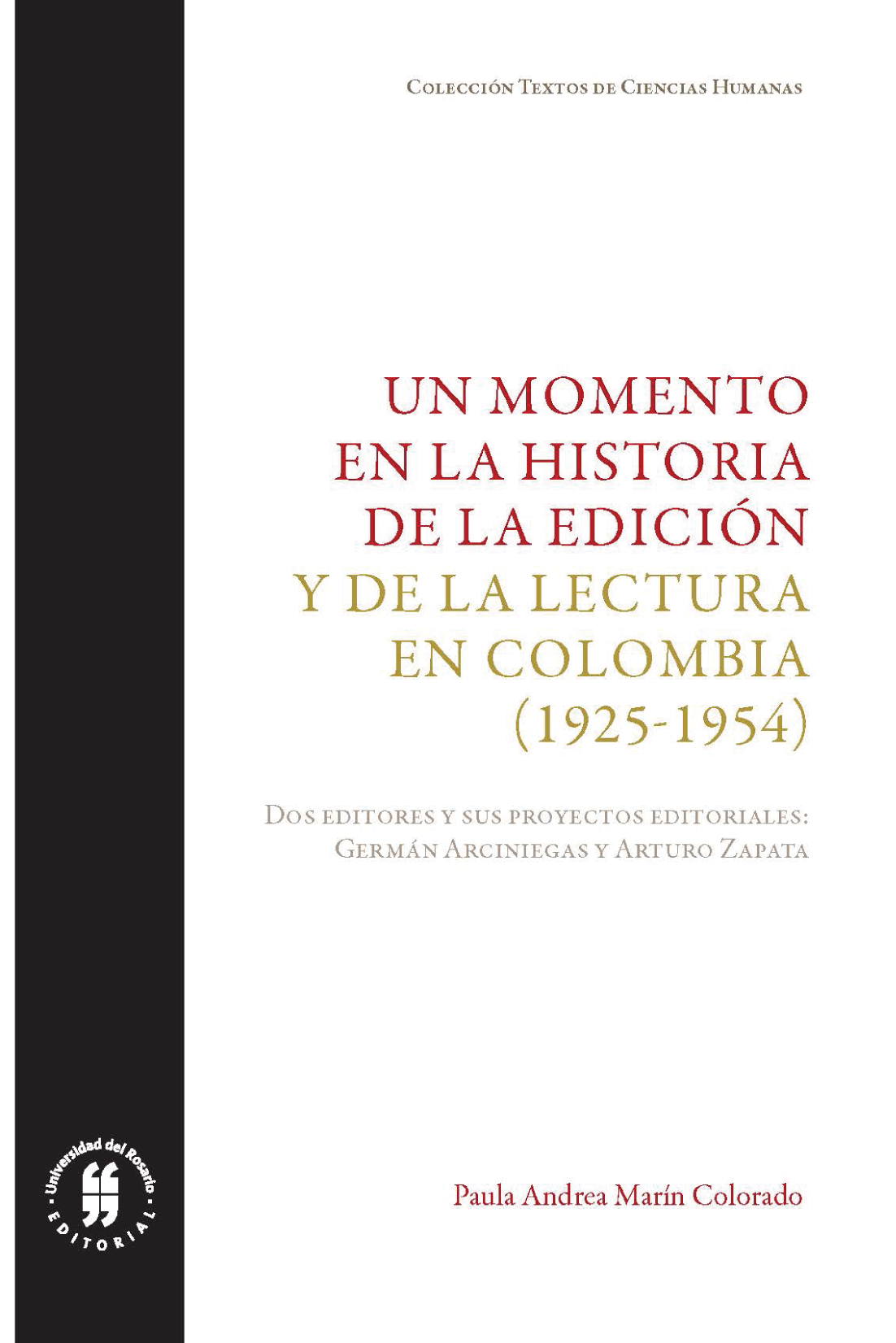 Un momento en la historia de la edición y la lectura en Colombia (1925-1954)