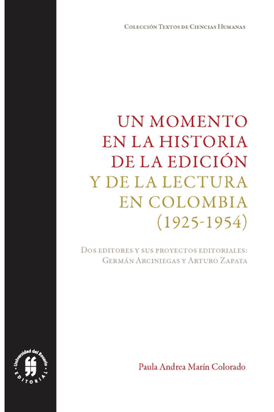 Un momento en la historia de la edición y la lectura en Colombia (1925-1954)