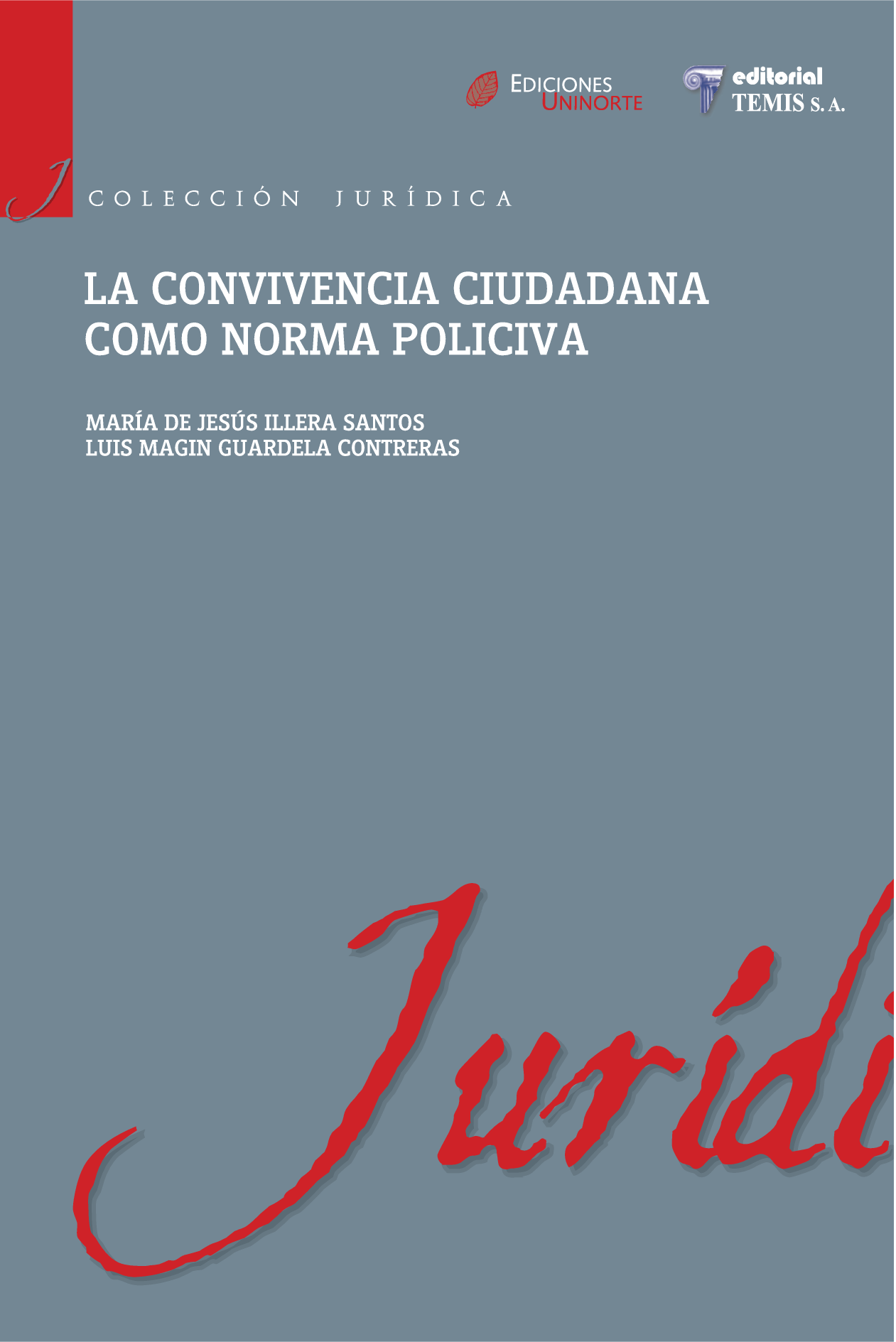 La convivencia ciudadana como norma policiva