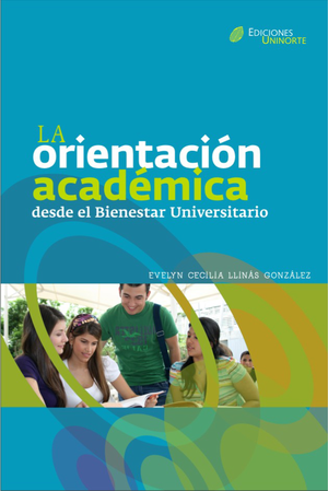 La orientación académica desde el bienestar universitario