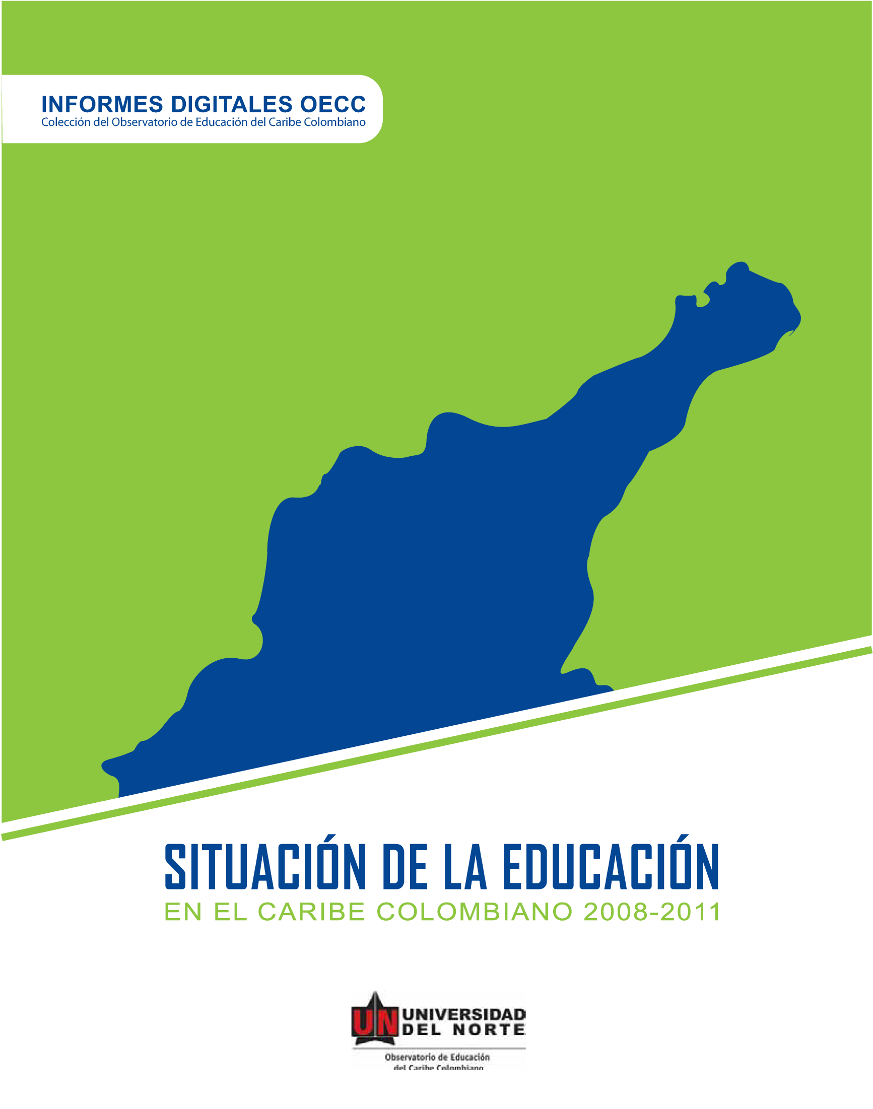 Situación de la educación en el Caribe colombiano 2008-2011
