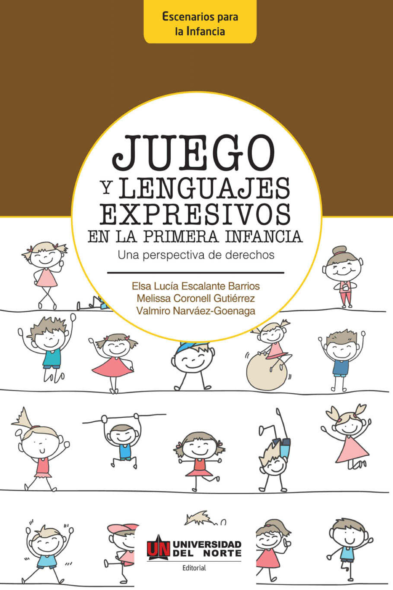 Juego y lenguajes expresivos en la primera infancia. Una perspectiva de derechos
