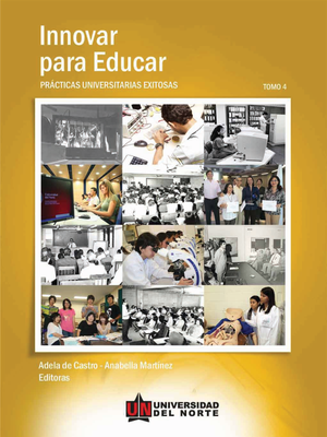Innovar para educar: prácticas universitarias exitosas. Tomo 4