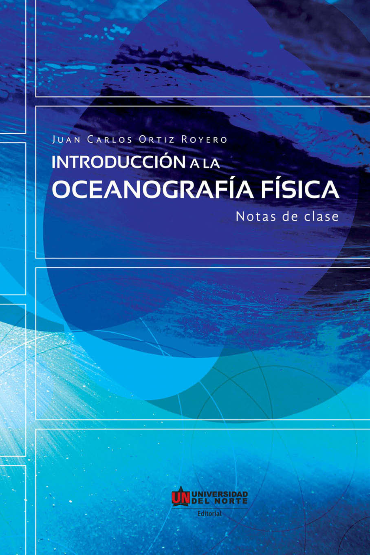 Introducción a la oceanografía física: notas de clase