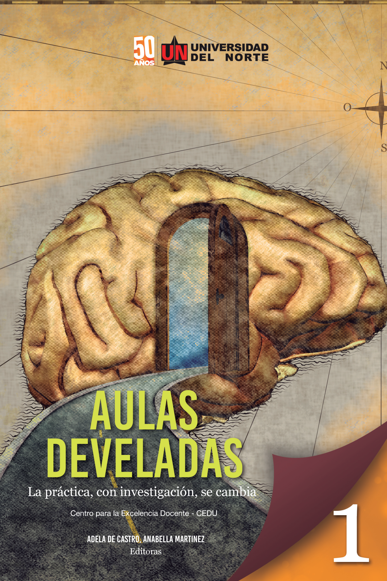 Aulas develadas 1: la práctica, con investigación, se cambia